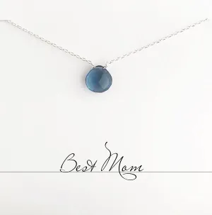 Best Mom Blue Quartz Heart Necklace