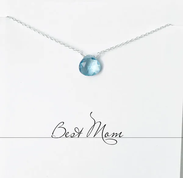 Best Mom Blue Quartz Heart Necklace