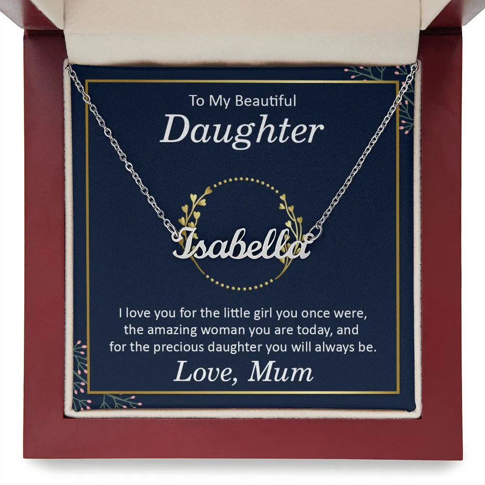 Daughter Name Necklace, From Mum-I love you