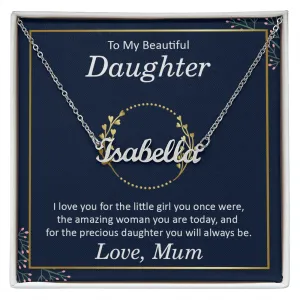 Daughter Name Necklace, From Mum-I love you