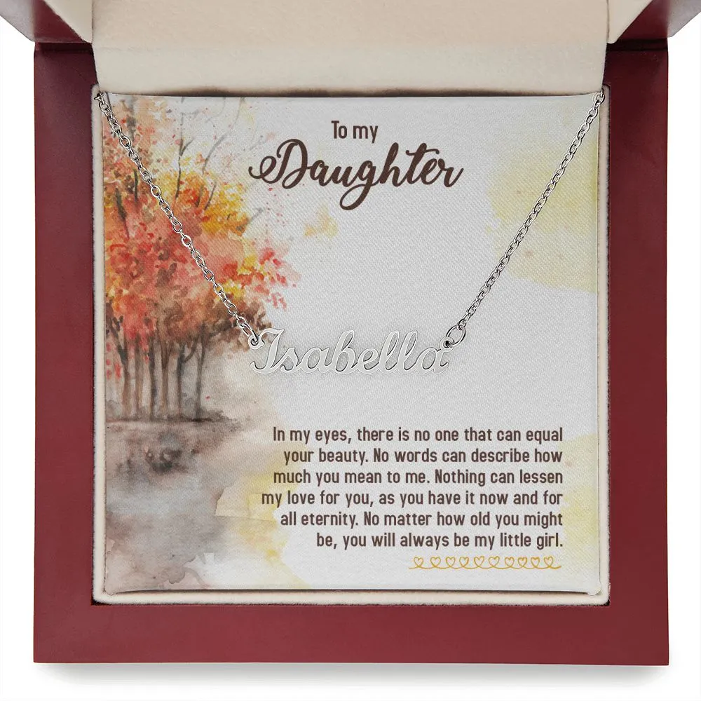 Daughter Name Necklace-No one can equal your beauty