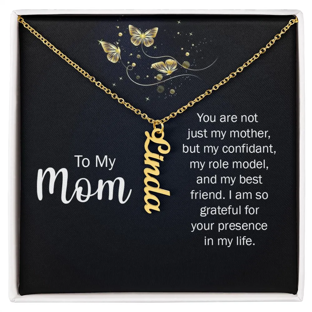 Gift for Mom - I Am So Grateful For Your Presence In My Life