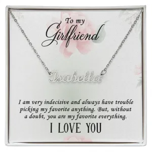 Girlfriend Name Necklace-I am indecisive