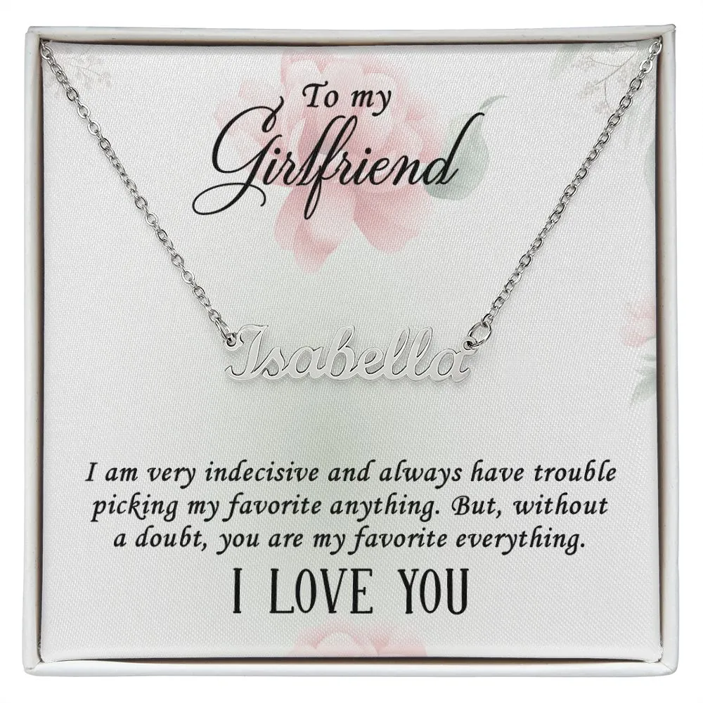 Girlfriend Name Necklace-I am indecisive