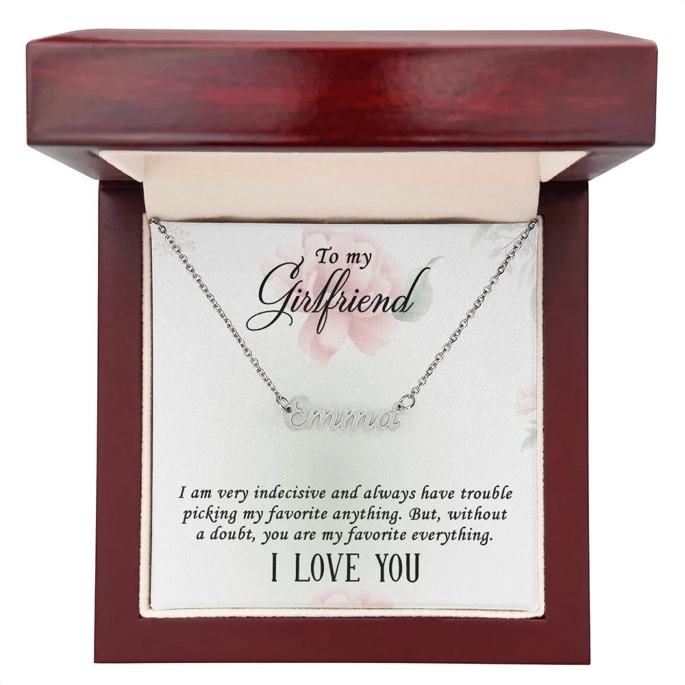 Girlfriend Name Necklace-I am indecisive