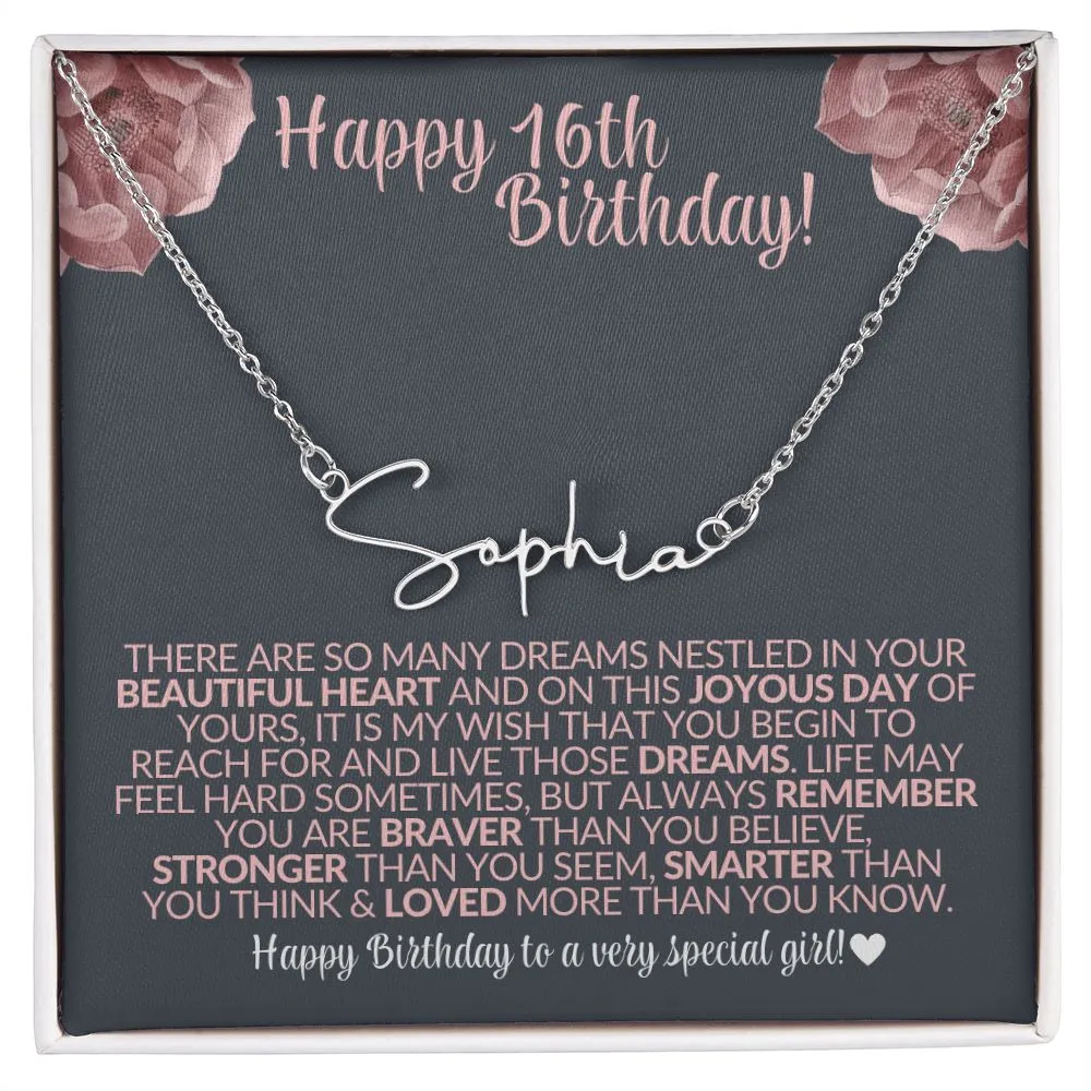 Happy 16th Birthday | Gift for Her - Signature Custom Name Necklace