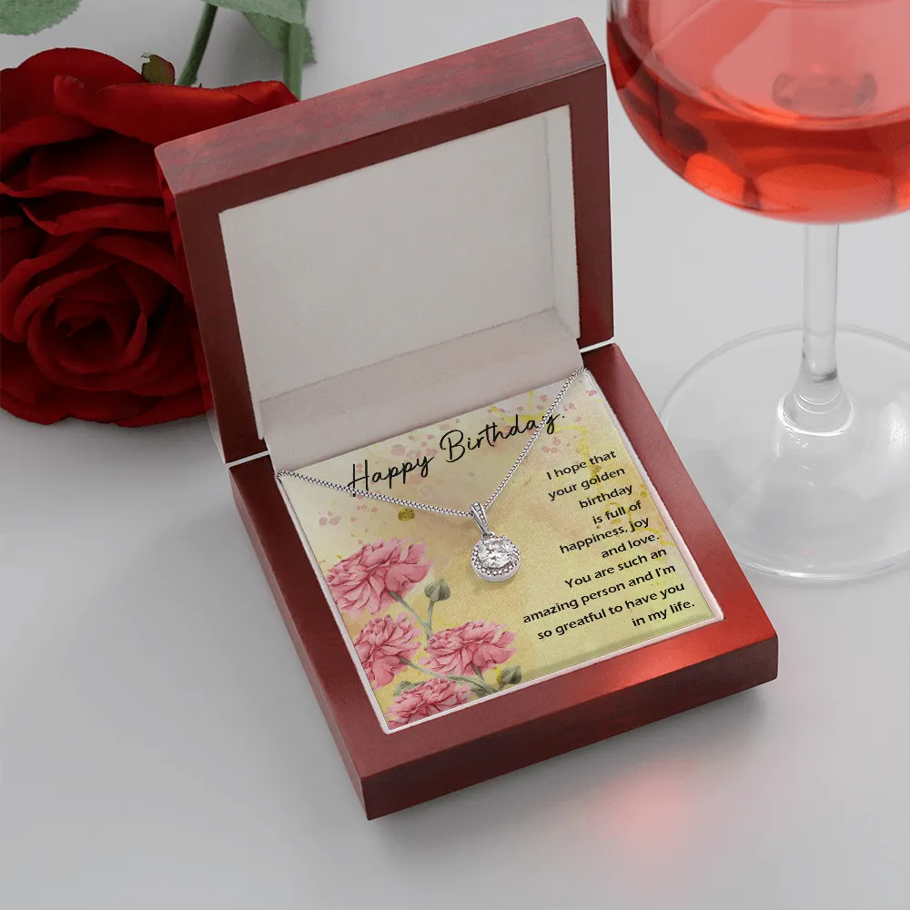 Happy Birthday - Full Of Happiness And Joy (Extremely High Demand) - Eternal Hope Necklace