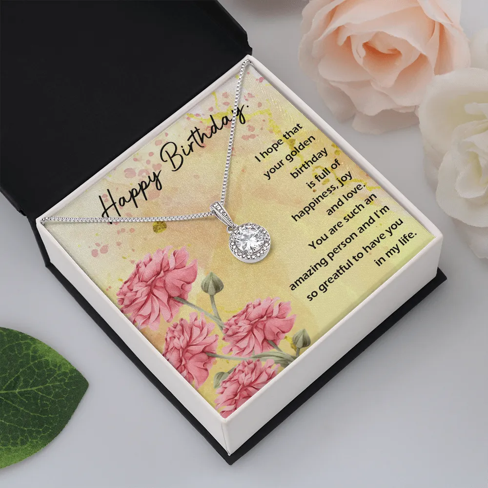 Happy Birthday - Full Of Happiness And Joy (Extremely High Demand) - Eternal Hope Necklace