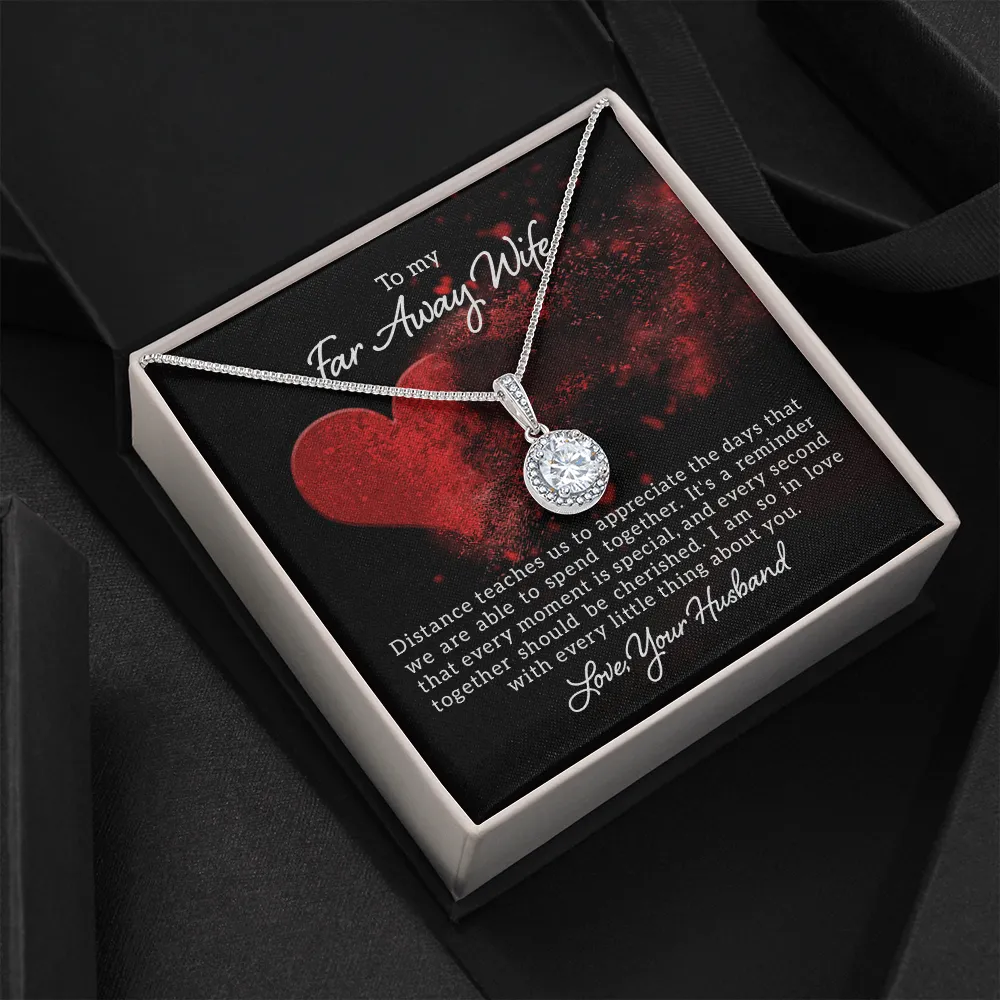 I am so in love with you-Eternal Hope Necklace for Far Away Wife