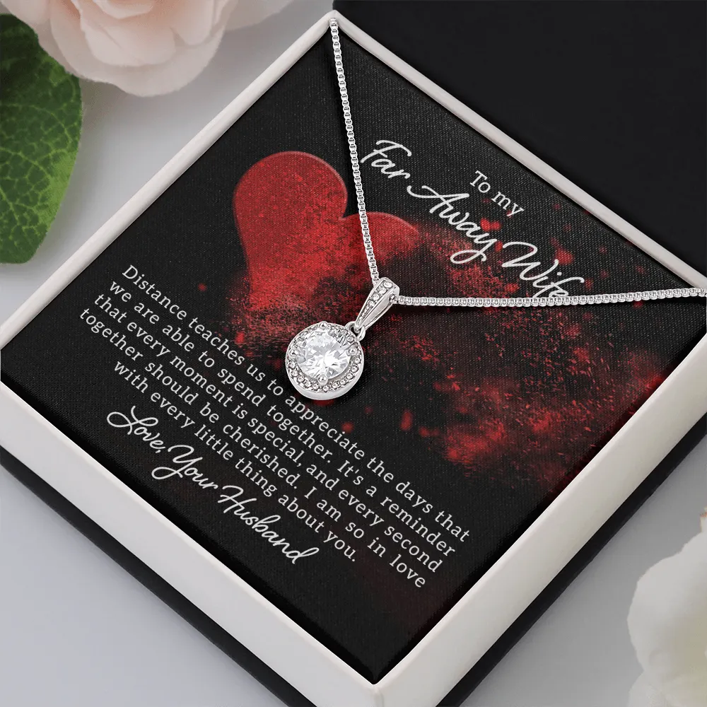 I am so in love with you-Eternal Hope Necklace for Far Away Wife