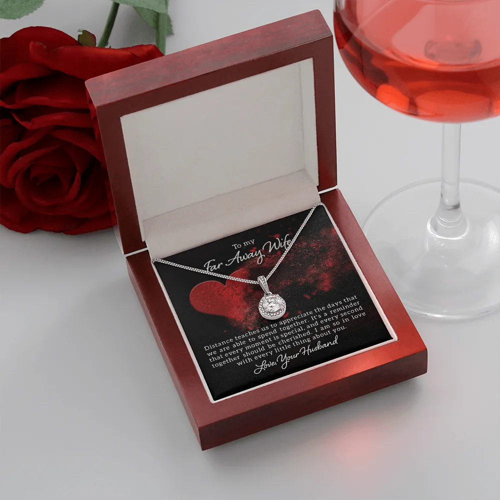 I am so in love with you-Eternal Hope Necklace for Far Away Wife
