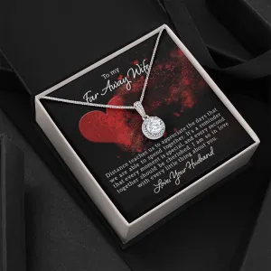 I am so in love with you-Eternal Hope Necklace for Far Away Wife