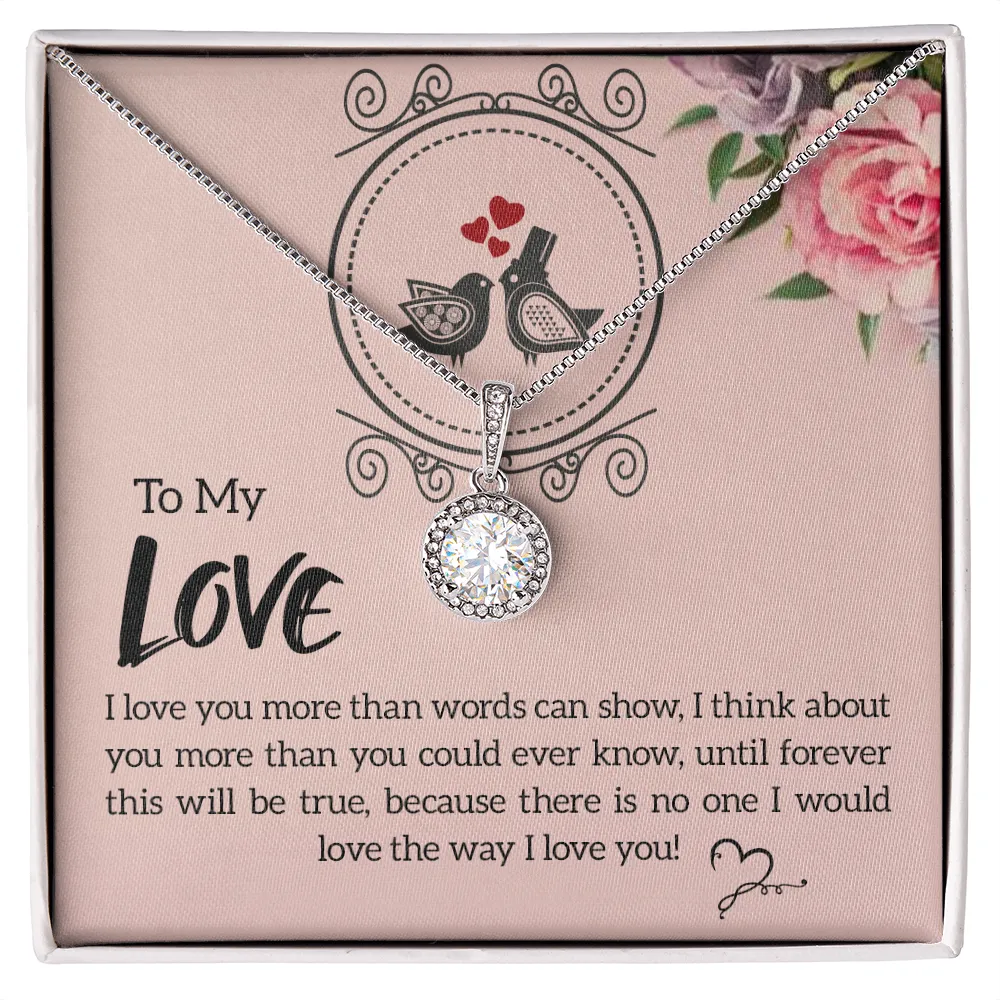 I love you more-Eternal Hope Necklace for Wife, Girlfriend