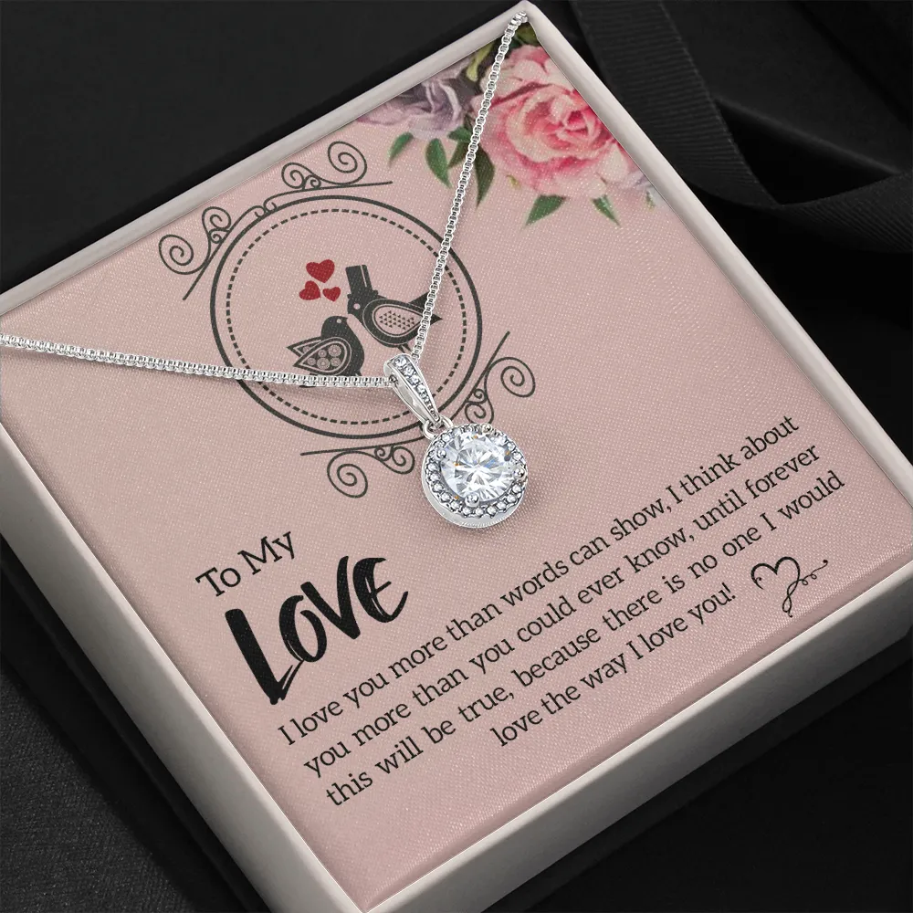 I love you more-Eternal Hope Necklace for Wife, Girlfriend