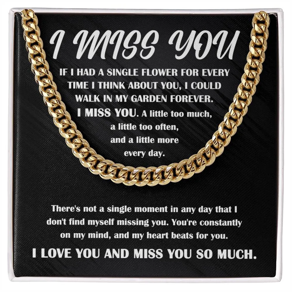 I Miss You Single Flower For Every Second Necklace, Cuban Link Chain Gift For Him