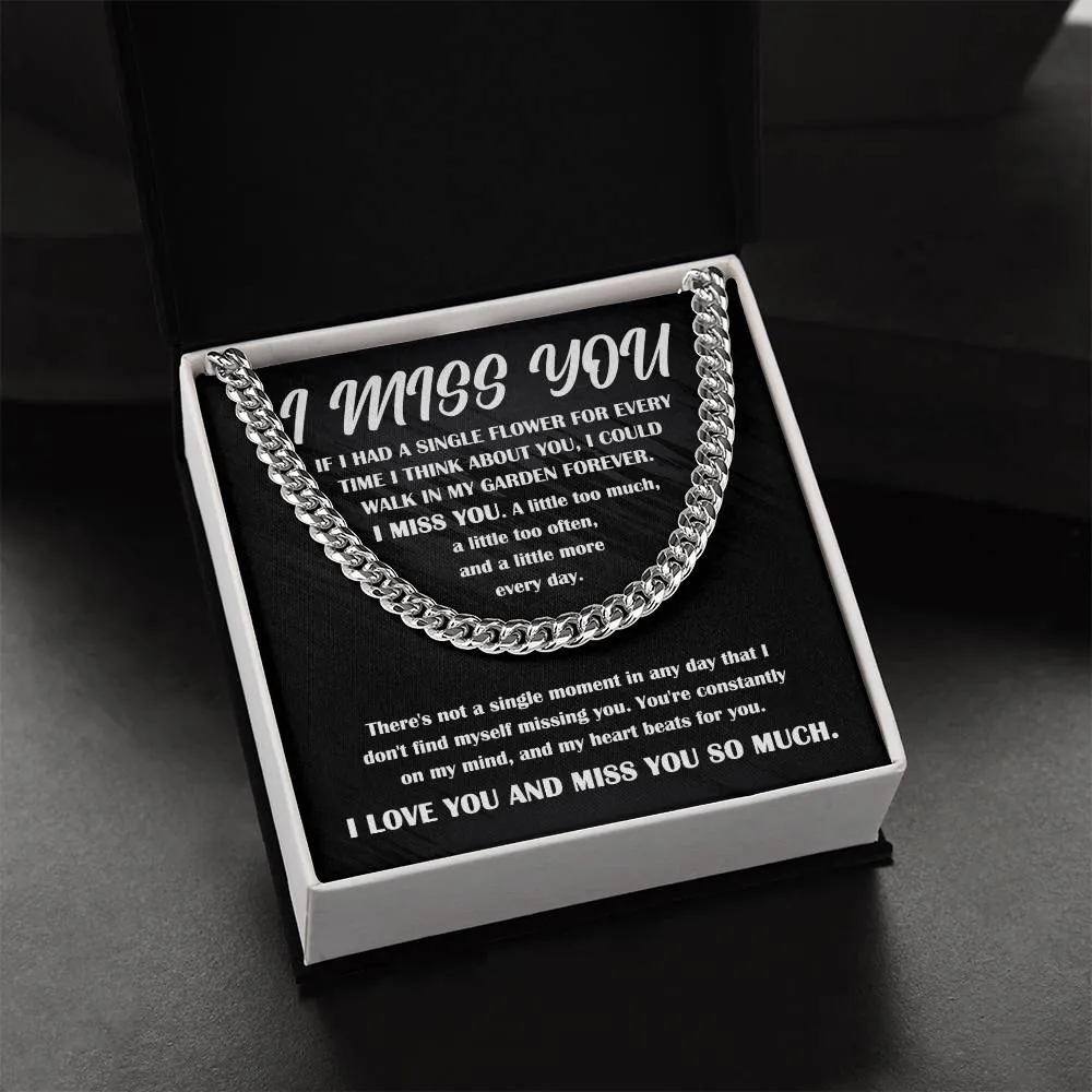 I Miss You Single Flower For Every Second Necklace, Cuban Link Chain Gift For Him
