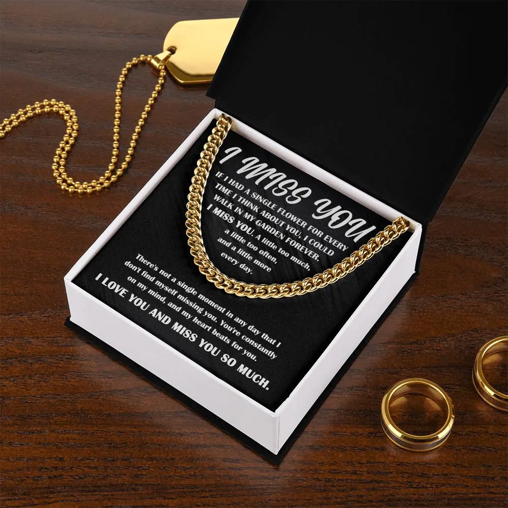 I Miss You Single Flower For Every Second Necklace, Cuban Link Chain Gift For Him