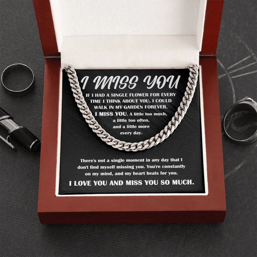I Miss You Single Flower For Every Second Necklace, Cuban Link Chain Gift For Him