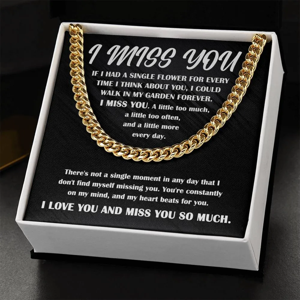 I Miss You Single Flower For Every Second Necklace, Cuban Link Chain Gift For Him