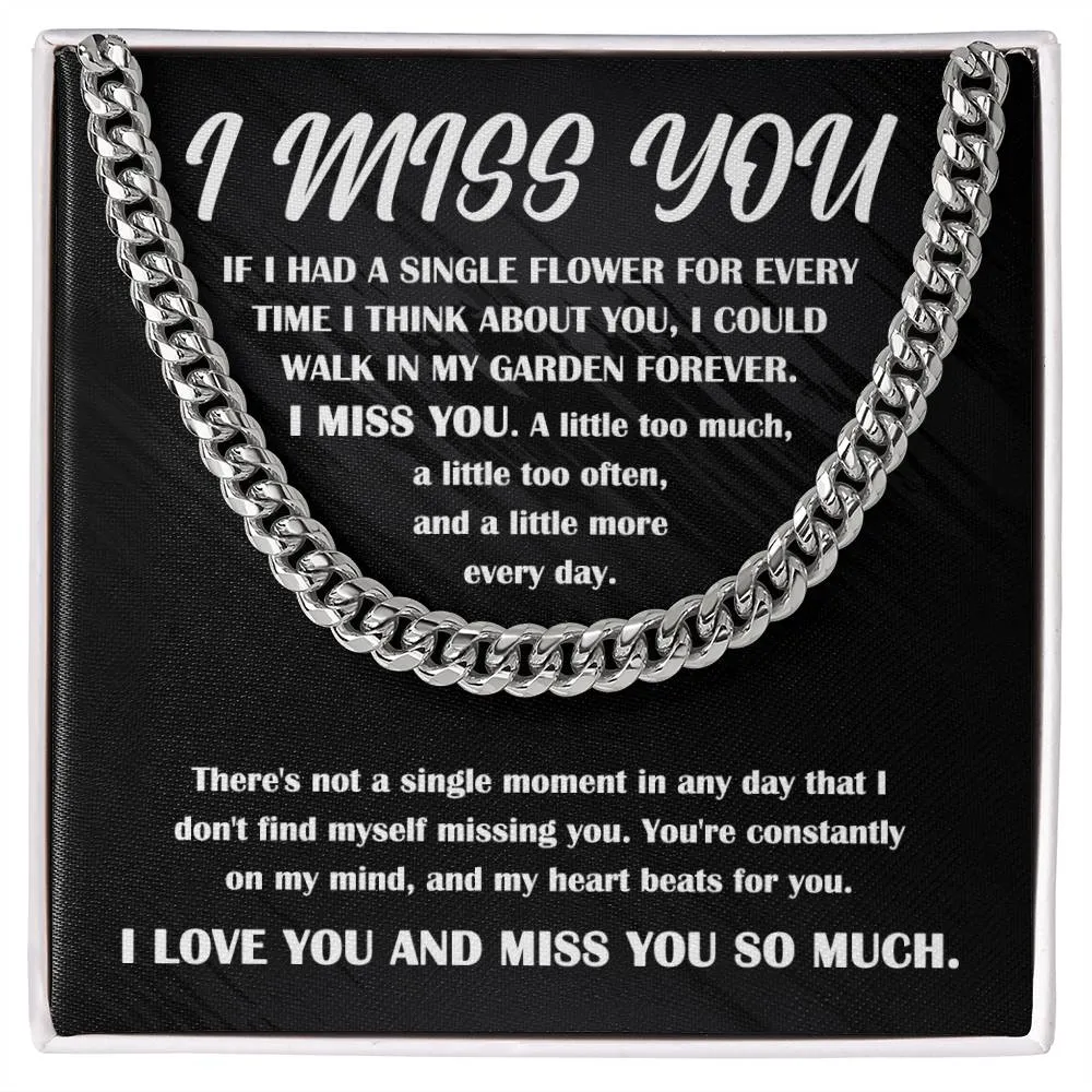 I Miss You Single Flower For Every Second Necklace, Cuban Link Chain Gift For Him