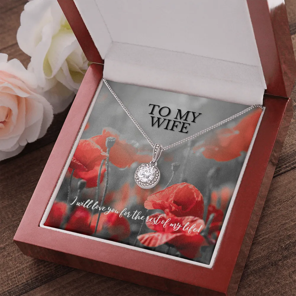 I Will Love You For the Rest of My Life Eternal Hope Necklace