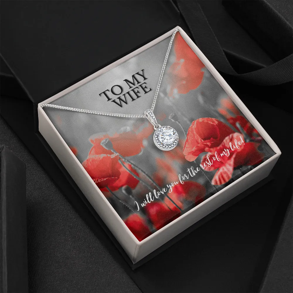 I Will Love You For the Rest of My Life Eternal Hope Necklace