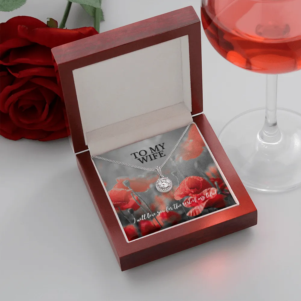 I Will Love You For the Rest of My Life Eternal Hope Necklace