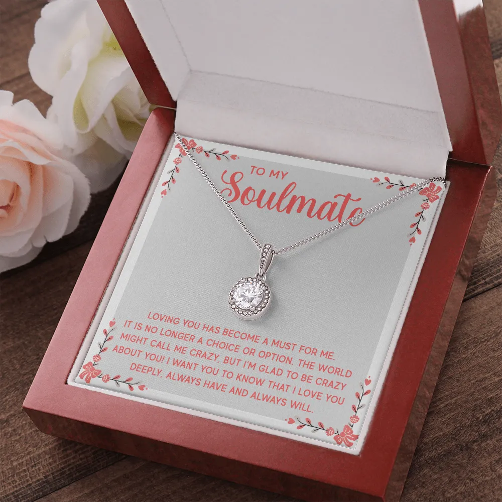 I'm glad to be crazy about you-Eternal Hope Necklace for Soulmate