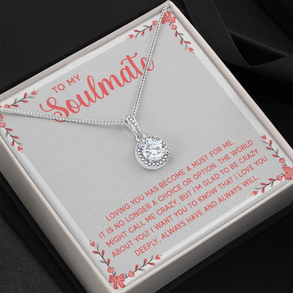 I'm glad to be crazy about you-Eternal Hope Necklace for Soulmate