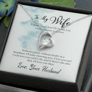 Love you till I die-Forever Love Heart Necklace For Wife