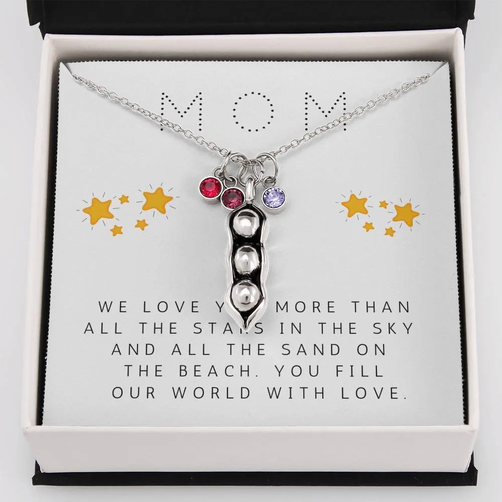Mom, We love you more-Pea pod