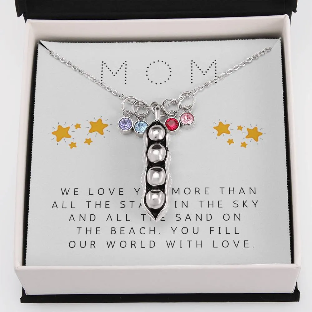Mom, We love you more-Pea pod