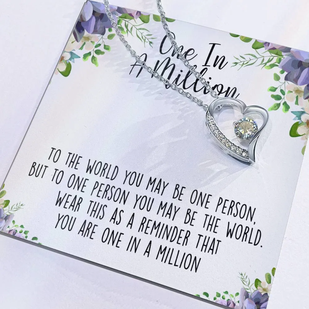 One In A Million Forever Love Necklace, Best Friend, BFF, Special Friend, Appreciation Gift