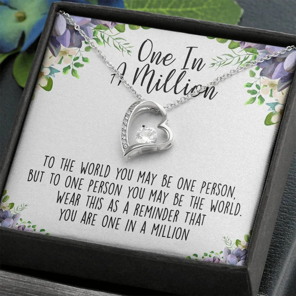 One In A Million Forever Love Necklace, Best Friend, BFF, Special Friend, Appreciation Gift