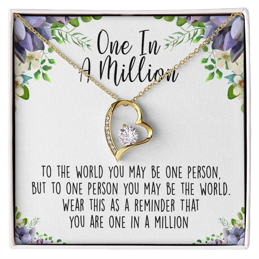 One In A Million Forever Love Necklace, Best Friend, BFF, Special Friend, Appreciation Gift