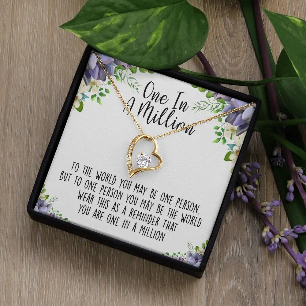 One In A Million Forever Love Necklace, Best Friend, BFF, Special Friend, Appreciation Gift