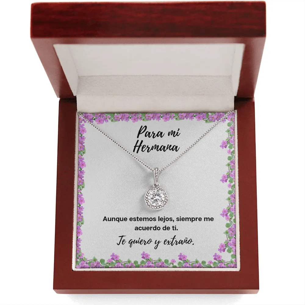 Para mi hermana - te quiero y extraño