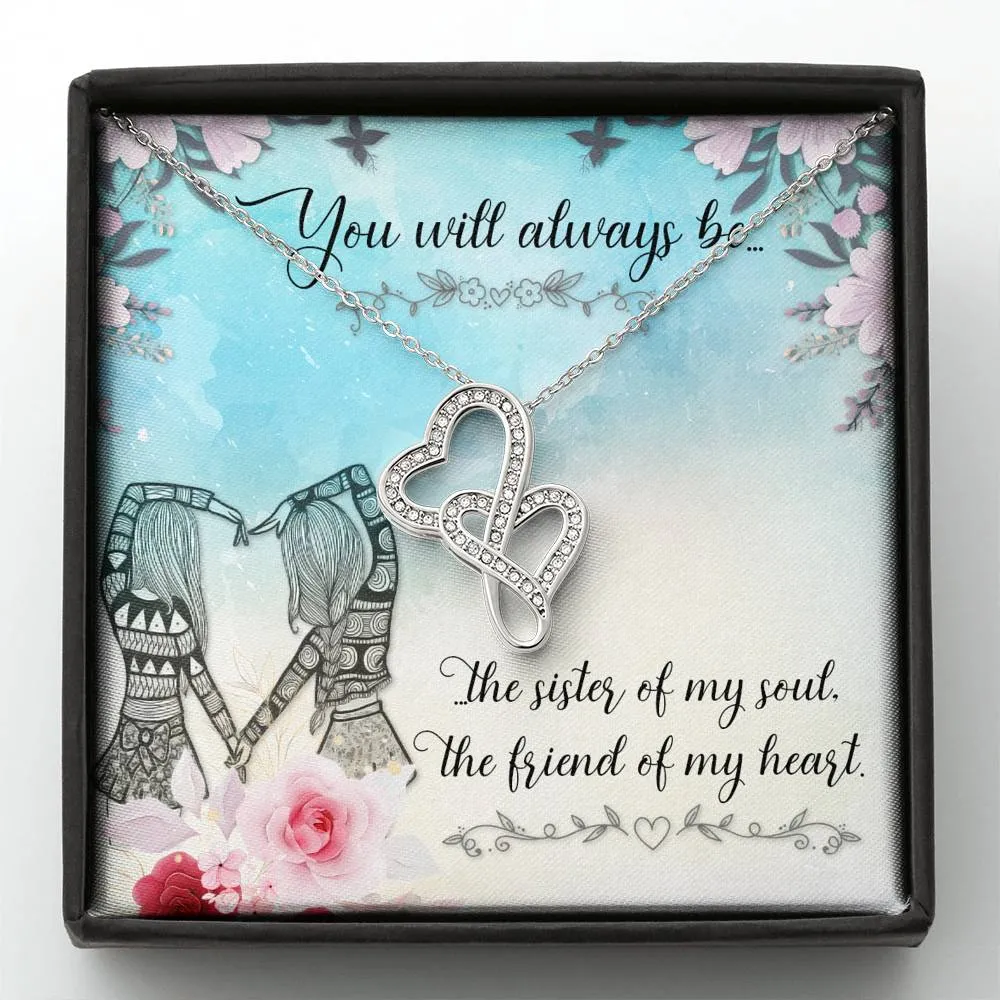 Sister of my soul-Double Hearts Necklace for Friend