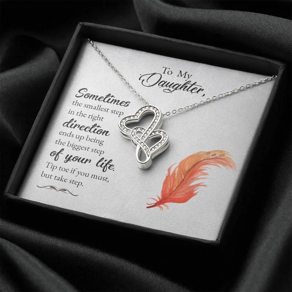 Small steps to the right direction-Double Hearts Necklace for Daughter