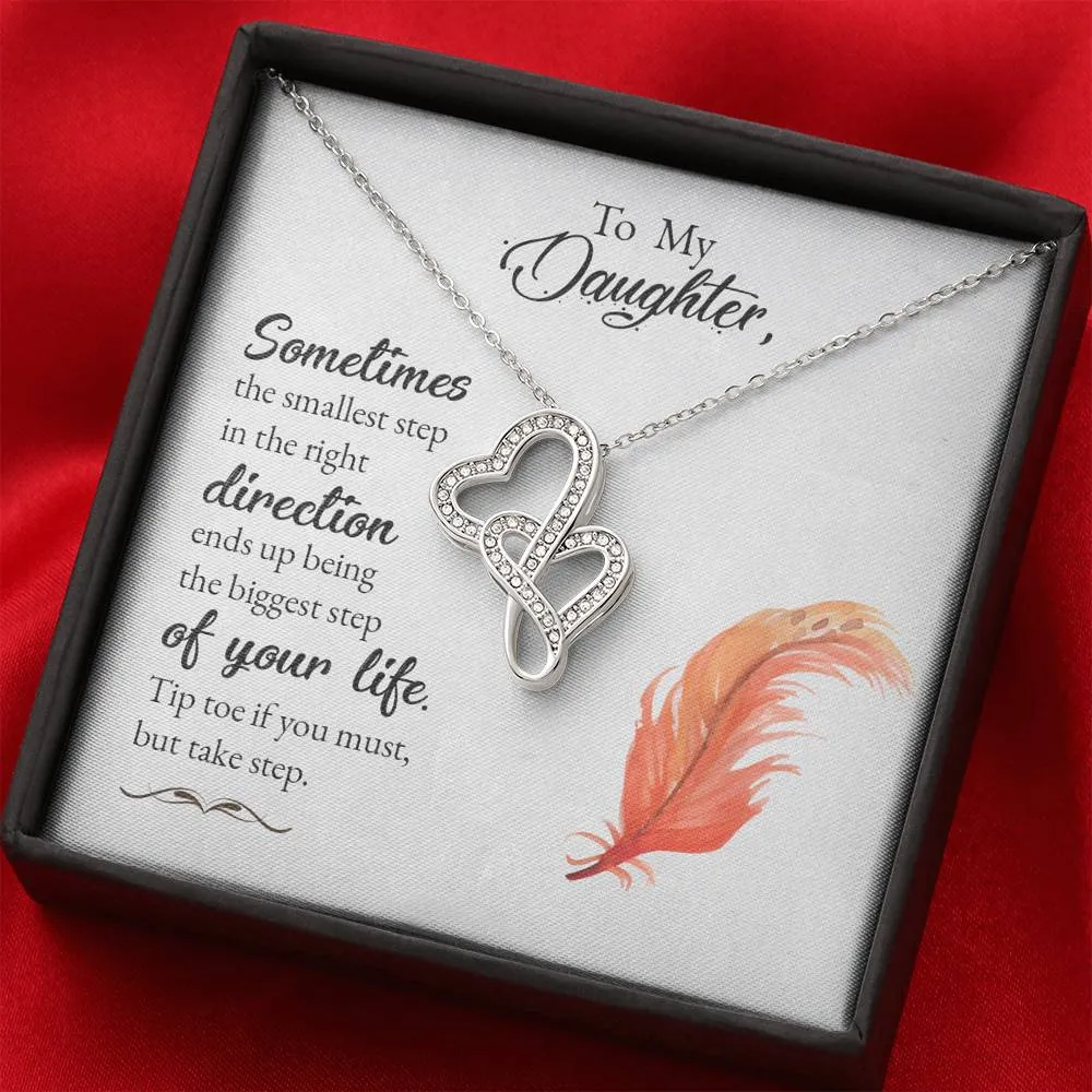 Small steps to the right direction-Double Hearts Necklace for Daughter