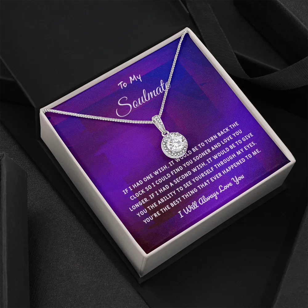 Soulmate If I Had One Wish - Eternal Hope Necklace Message Card