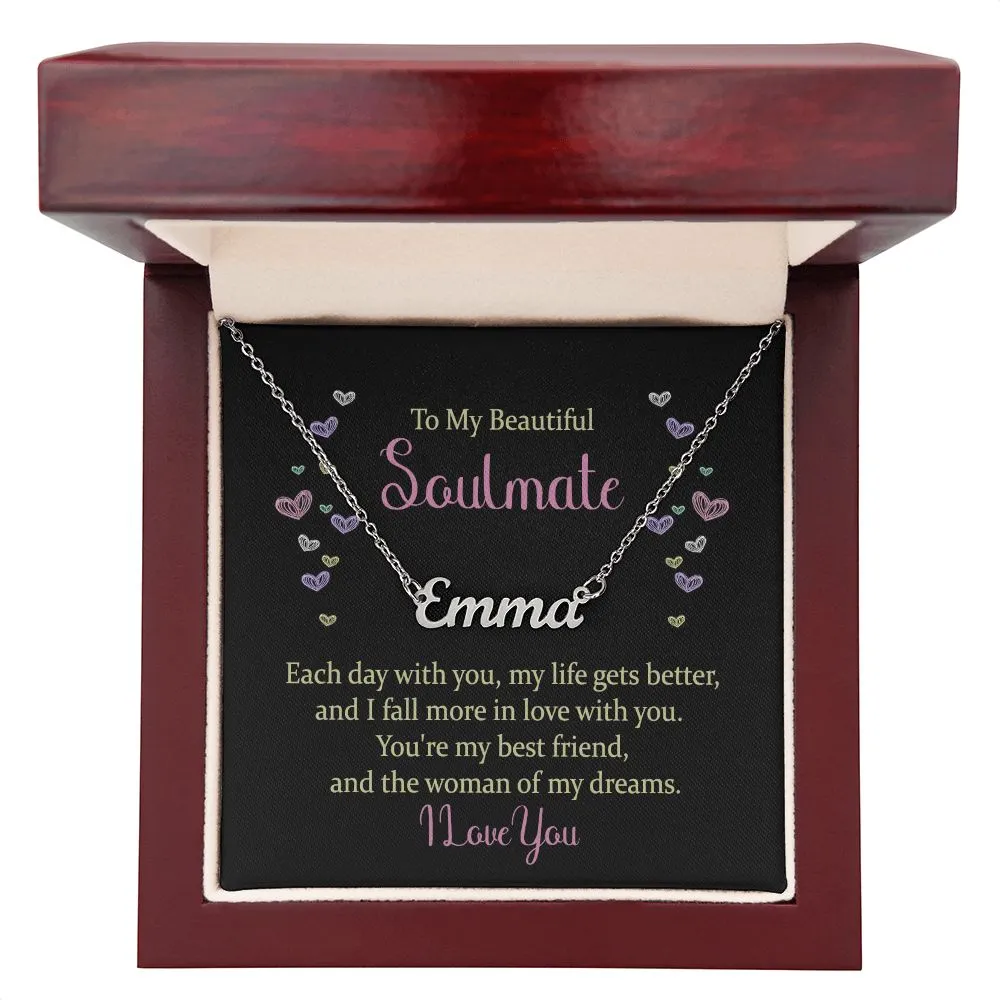 Soulmate Name Necklace-Each day with you