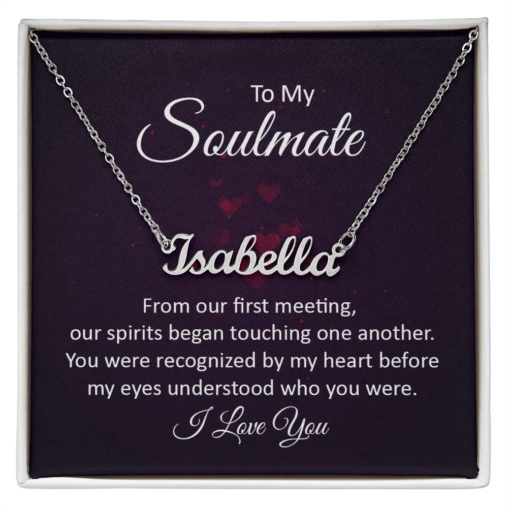Soulmate Name Necklace-From our first meeting