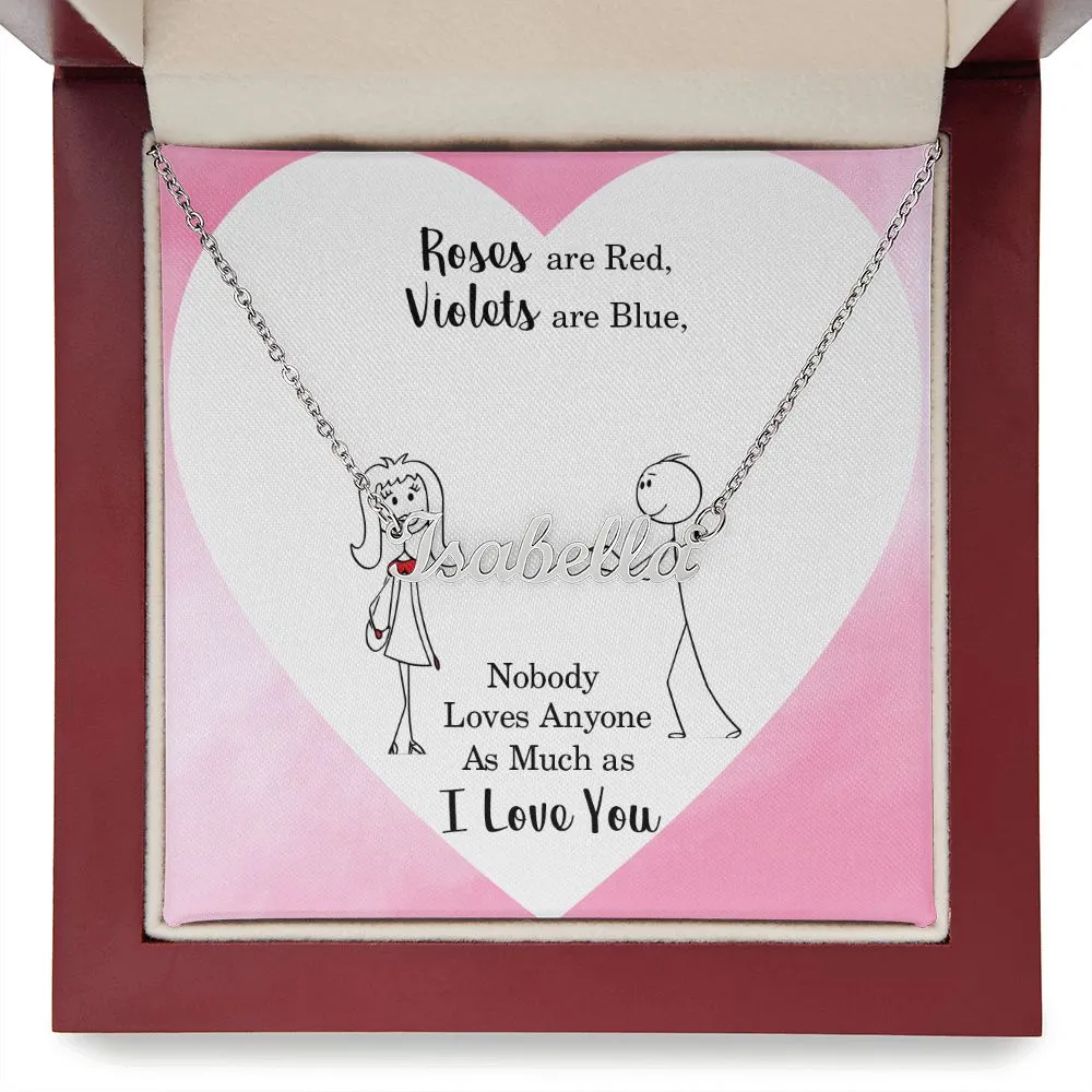 Sweetheart Name Necklace-Roses are red