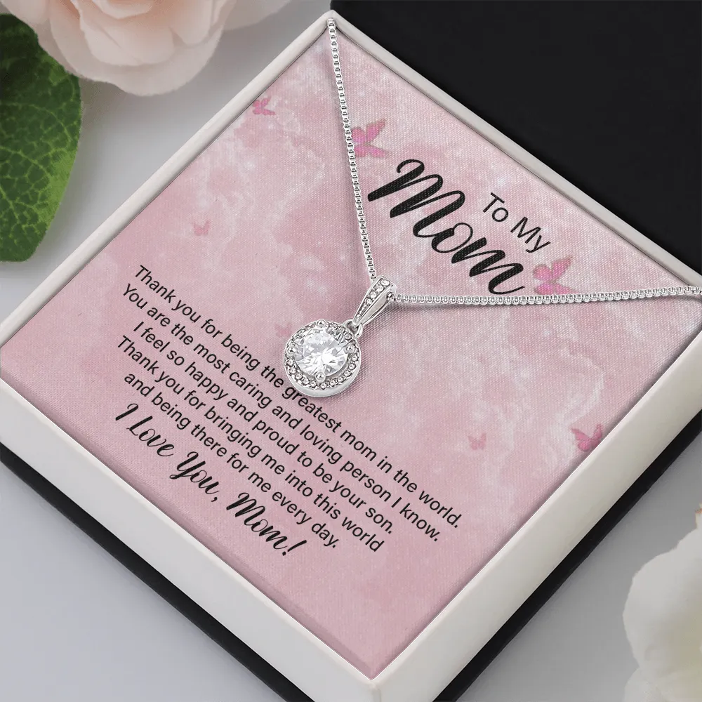 Thanks for bringing me to this world-Eternal Hope Necklace for Mom From Son