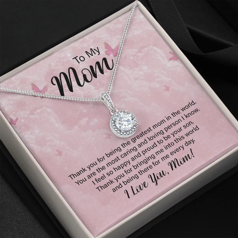 Thanks for bringing me to this world-Eternal Hope Necklace for Mom From Son