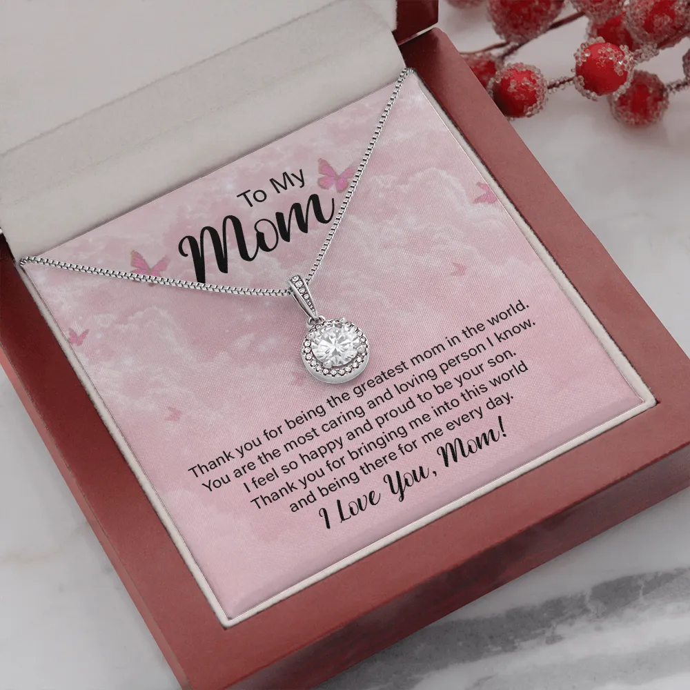 Thanks for bringing me to this world-Eternal Hope Necklace for Mom From Son