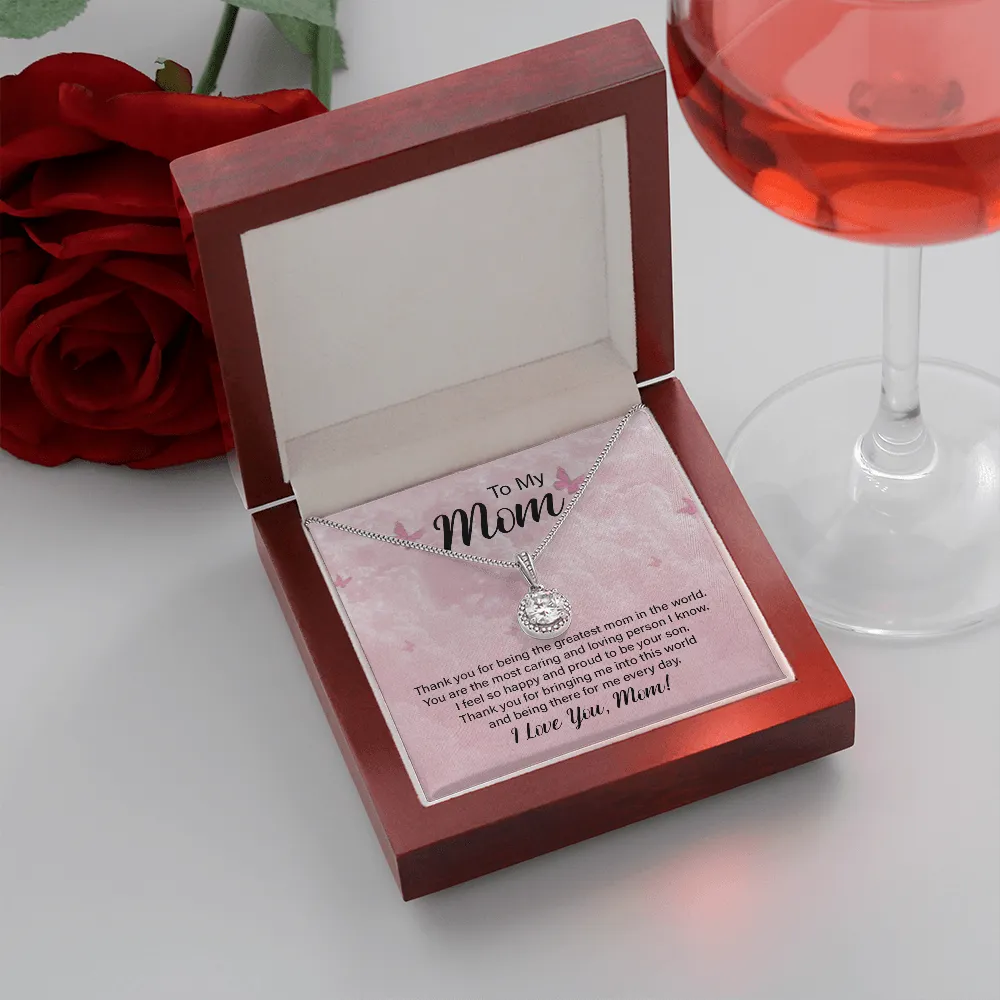 Thanks for bringing me to this world-Eternal Hope Necklace for Mom From Son