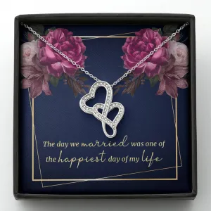The happiest day of my life-Double Hearts Necklace for Wife, Girlfriend