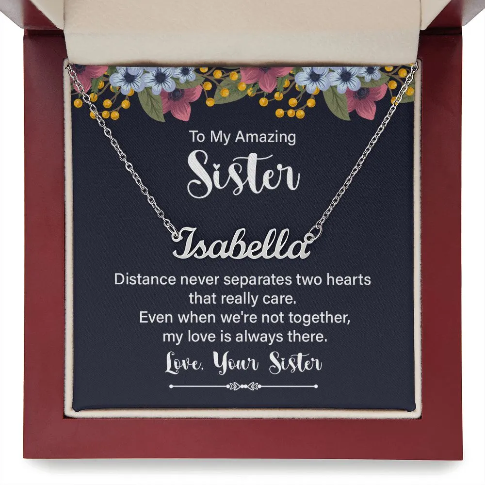 To my amazing sister - distance never separates
